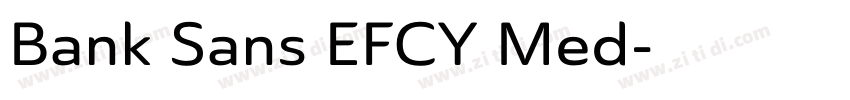 Bank Sans EFCY Med字体转换